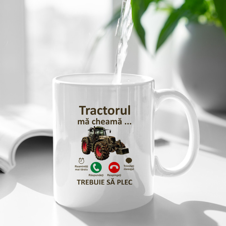 Tractorul mă cheamă, trebuie să plec - cană