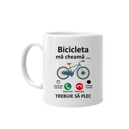 Bicicleta mă cheamă - trebuie să plec - cană