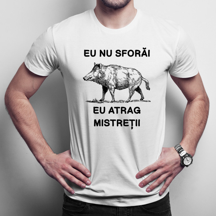 Eu nu sforăi, eu atrag mistreții - T-shirt pentru bărbați cu imprimeu