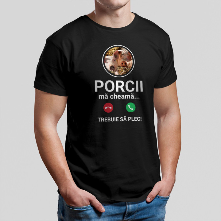 Porcii mă cheamă, trebuie să plec - tricou pentru bărbați cu imprimeu