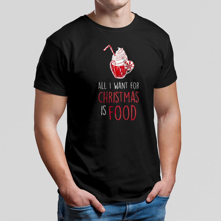 All I want for christmas is food - tricou pentru bărbați cu imprimeu