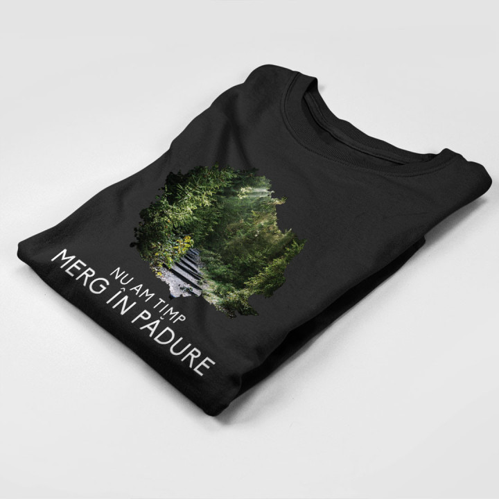 Nu am timp, merg în pădure - tricou pentru bărbați cu imprimeu