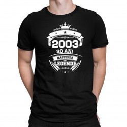 2003 Nașterea unei legende 20 ani! - tricou pentru bărbați cu imprimeu