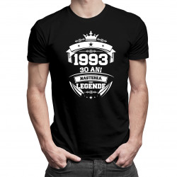 1993 Nașterea unei legende 30 ani! - tricou pentru bărbați cu imprimeu