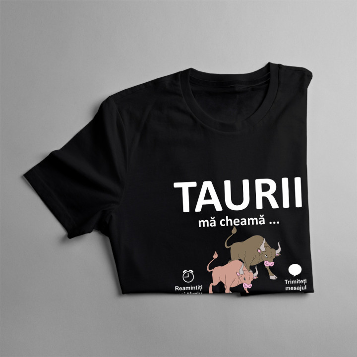 Taurii mă cheamă, trebuie să plec - tricou pentru femei cu imprimeu