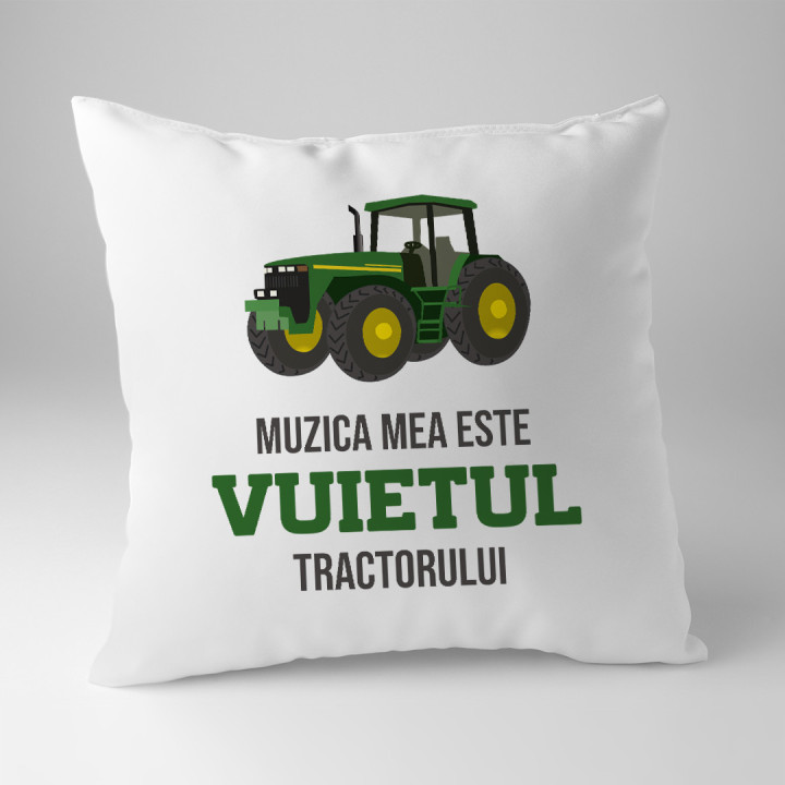 Muzica mea este vuietul tractorului - pernă