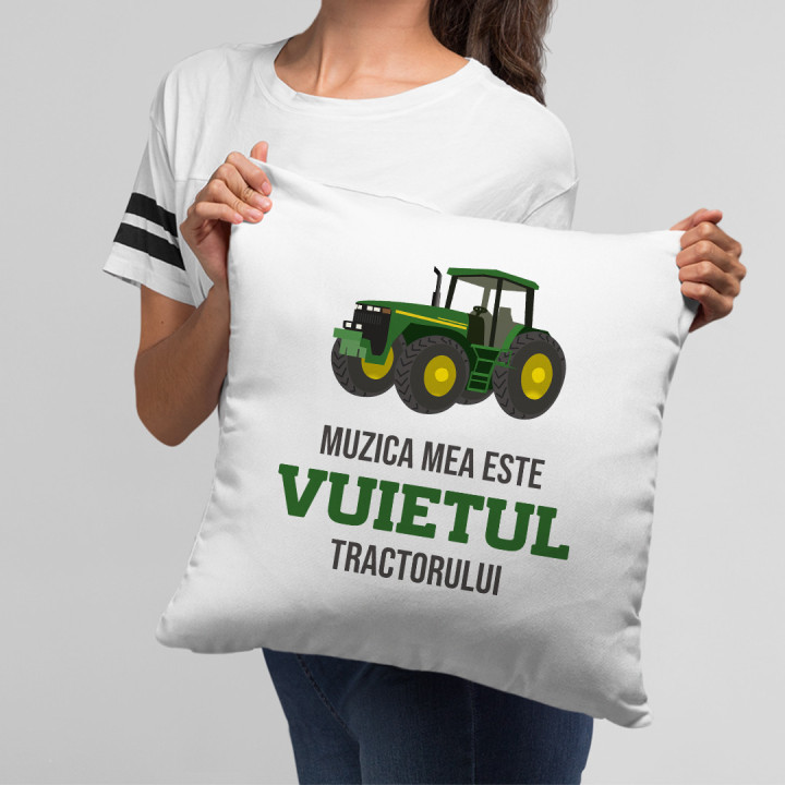 Muzica mea este vuietul tractorului - pernă