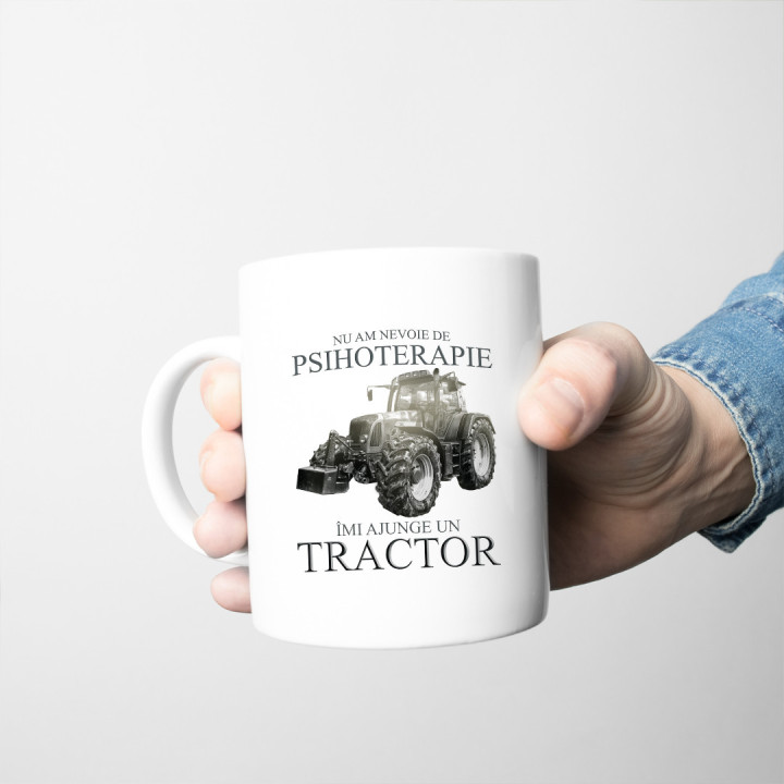 Nu am nevoie de psihoterapie, îmi ajunge un tractor - cană