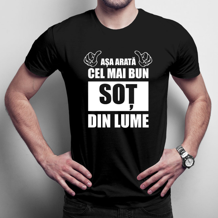 Așa arată cel mai bun soț din lume - tricou pentru bărbați cu imprimeu