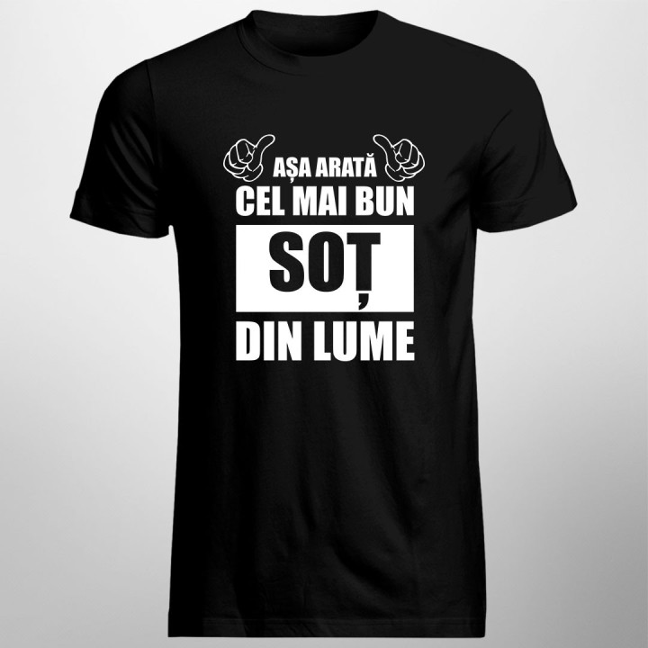 Așa arată cel mai bun soț din lume - tricou pentru bărbați cu imprimeu