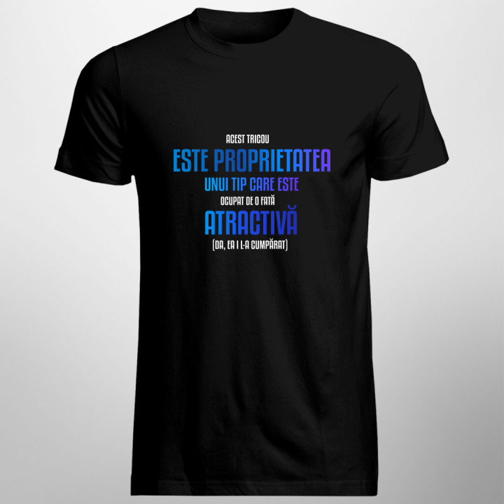 Acest tricou este proprietatea unui tip care este ocupat de o fată atractivă - tricou pentru bărbați cu imprimeu