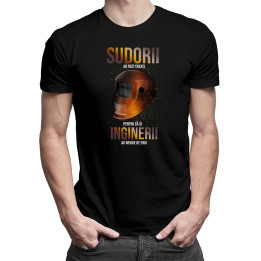 Sudorii au fost creați pentru că și inginerii au nevoie de eroi - tricou pentru bărbați cu imprimeu