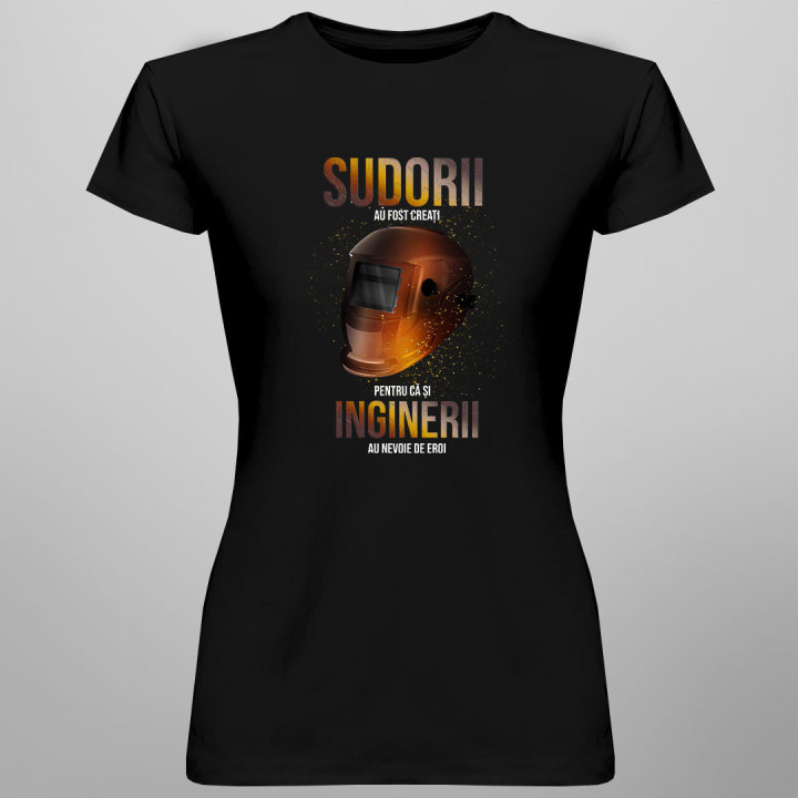 Sudorii au fost creați pentru că și inginerii au nevoie de eroi - tricou pentru bărbați cu imprimeu