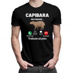 Capibara mă cheamă, trebuie să plec - tricou pentru bărbați cu imprimeu