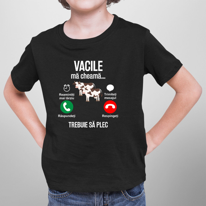 vacile mă cheamă trebuie sa plec - Tricou pentru copii