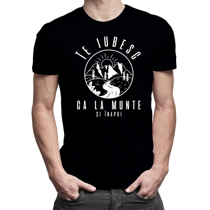 Te iubesc ca la munte și înapoi - tricou pentru bărbați cu imprimeu