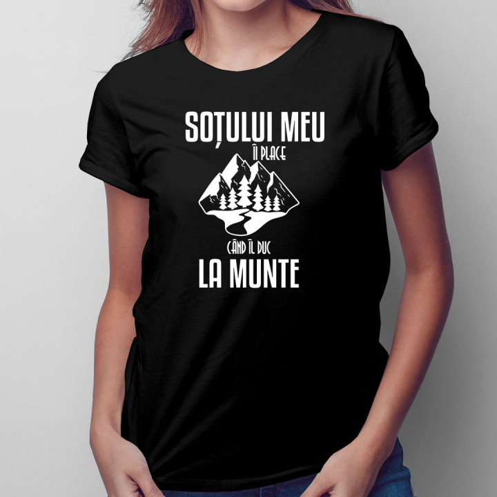 Soțului meu îi place când îl duc la munte - tricou pentru femei cu imprimeu