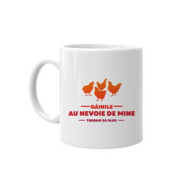 Găinile au nevoie de mine ,trebuie să plec - cană