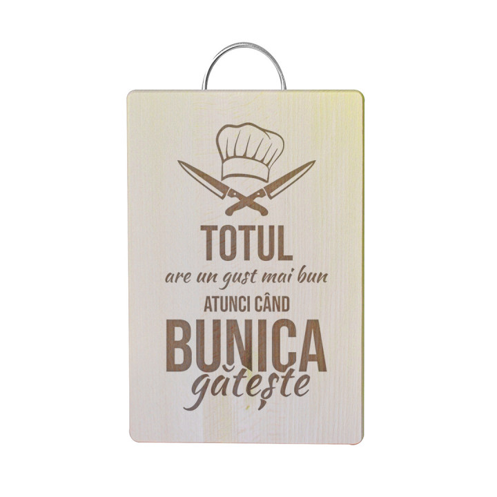 Totul are un gust mai bun atunci când bunica gătește - placă de lemn cu gravură -  tabla de tocat