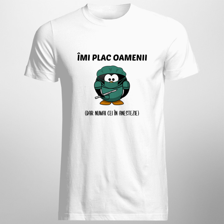 Îmi plac oamenii (dar numai cei în anestezie) - tricou pentru bărbați cu imprimeu