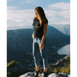 Numai Tatra îmi poate impune condiții - tricou pentru femei cu imprimeu