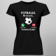 Fotbalul mă cheamă, trebuie să plec - tricou pentru femei cu imprimeu