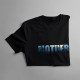 Mother - tricou pentru femei cu imprimeu
