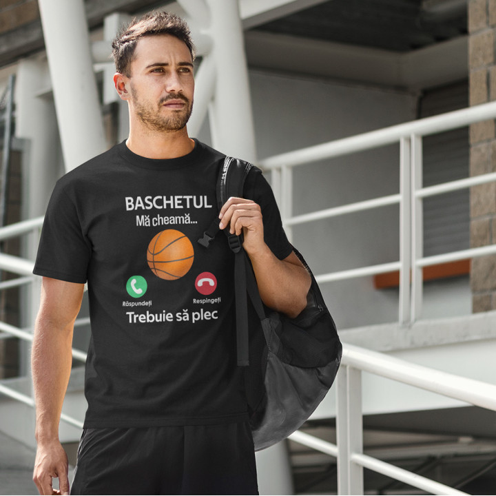 Baschetul mă cheamă, trebuie să plec - tricou pentru bărbați cu imprimeu