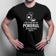Pokerul este ceva mai serios - T-shirt pentru bărbați cu imprimeu