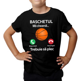 Baschetul mă cheamă, trebuie să plec - Tricou pentru copii