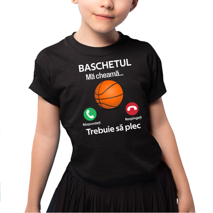 Baschetul mă cheamă, trebuie să plec - Tricou pentru copii