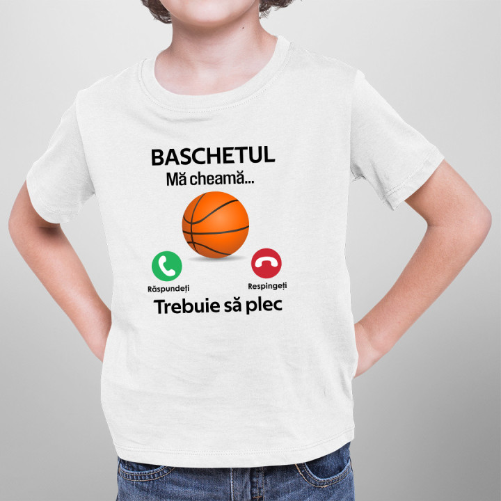 Baschetul mă cheamă, trebuie să plec - Tricou pentru copii
