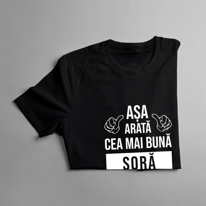 Așa arată cea mai bună soră din lume - tricou pentru femei cu imprimeu
