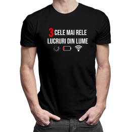3 cele mai rele lucruri din lume - tricou pentru bărbați cu imprimeu