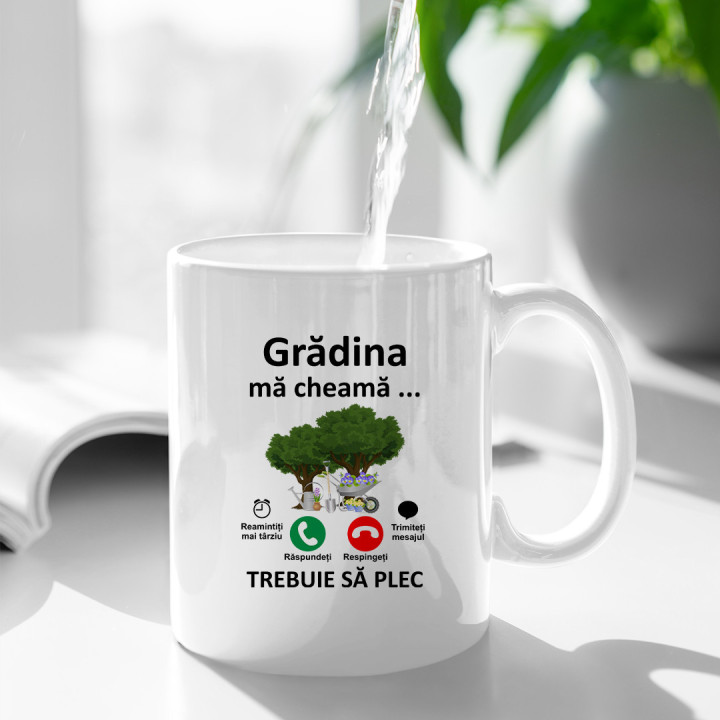 Grădina mă cheamă, trebuie să plec - cană