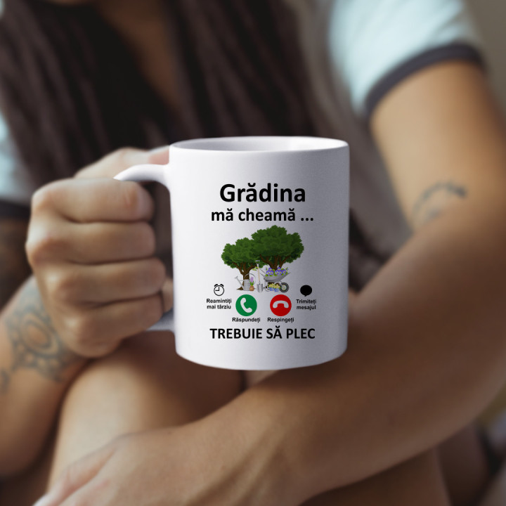 Grădina mă cheamă, trebuie să plec - cană