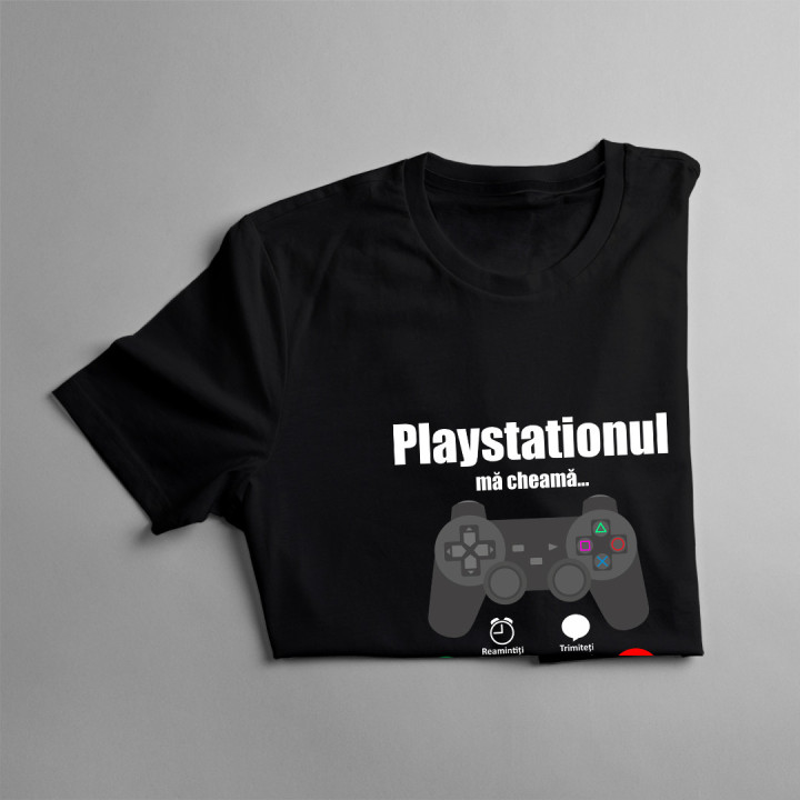 Playstationul mă cheamă - trebuie să plec - tricou pentru bărbați cu imprimeu