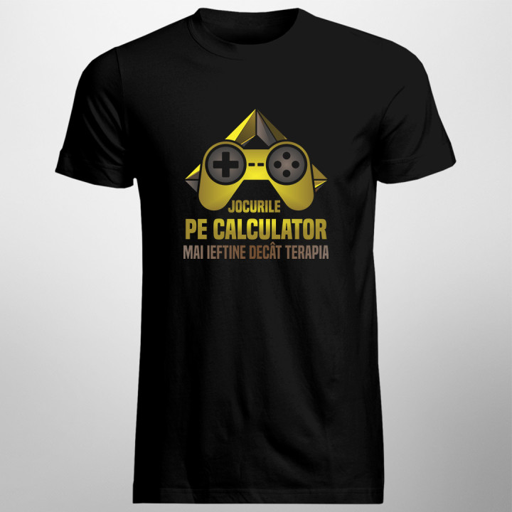 Jocurile pe calculator - mai ieftine decât terapia - tricou pentru bărbați cu imprimeu