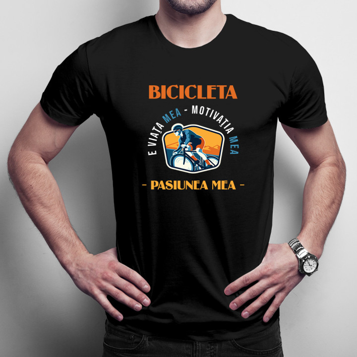 Bicicleta e viaţa mea, motivaţia mea, pasiunea mea - tricou pentru bărbați cu imprimeu