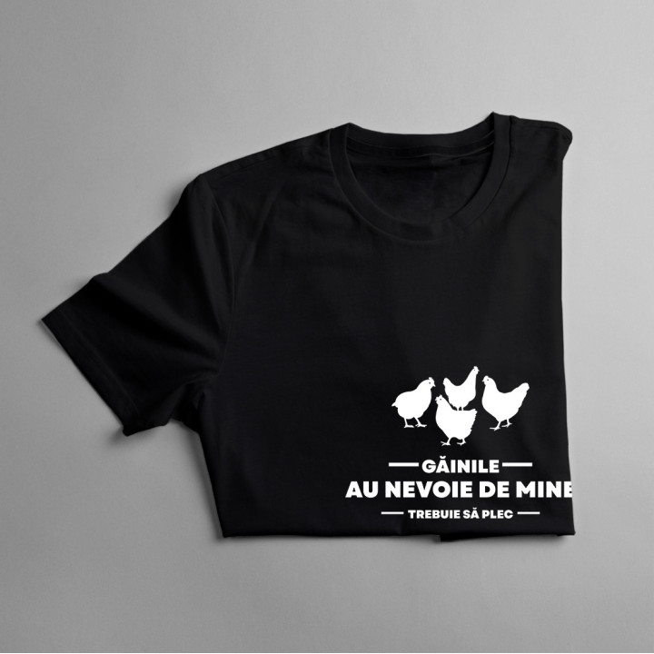 Găinile au nevoie de mine ,trebuie să plec - Tricou pentru copii