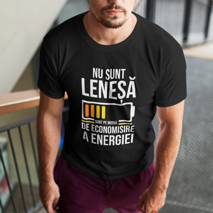 Nu sunt leneșă - sunt pe modul de economisire a energiei - tricou pentru bărbați cu imprimeu