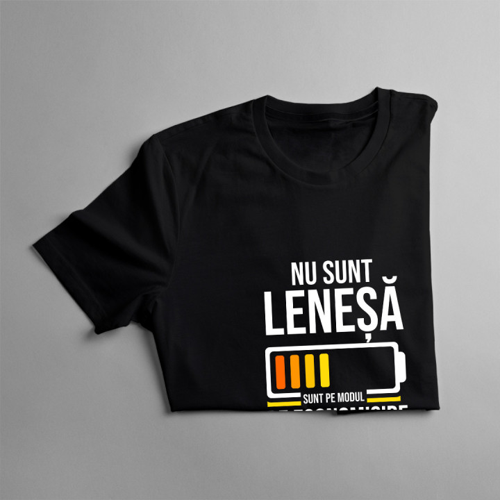 Nu sunt leneșă - sunt pe modul de economisire a energiei - tricou pentru bărbați cu imprimeu