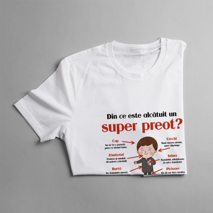 Din ce este alcătuit un super preot? -  tricou pentru bărbați cu imprimeu