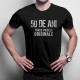 50 de ani - toate piesele originale - T-shirt pentru bărbați și femei