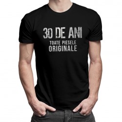 30 de ani - toate piesele originale - tricou pentru bărbați cu imprimeu