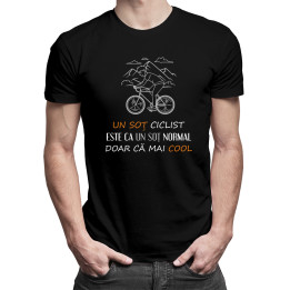 Un soț ciclist este ca un soț normal, doar că mai cool - tricou pentru bărbați cu imprimeu