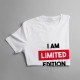 I am limited edition - tricou pentru bărbați cu imprimeu