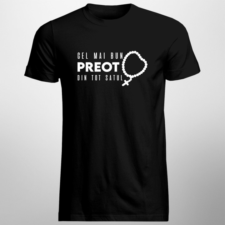 Cel mai bun preot din tot satul  - tricou pentru bărbați cu imprimeu