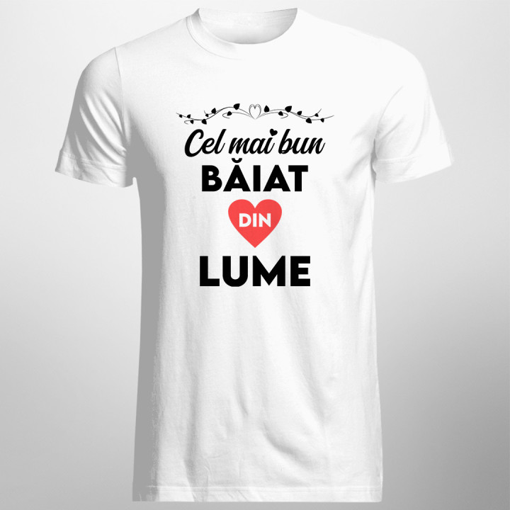 Cel mai bun băiat din lume  -  tricou pentru bărbați cu imprimeu