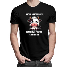 Vacile sunt drăguțe, doar își aleg prietenii cu atenție - tricou pentru bărbați cu imprimeu